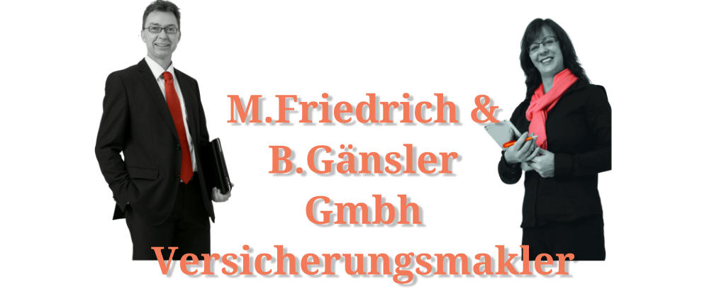 M.Friedrich &  B.Gänsler  Gmbh Versicherungsmakler